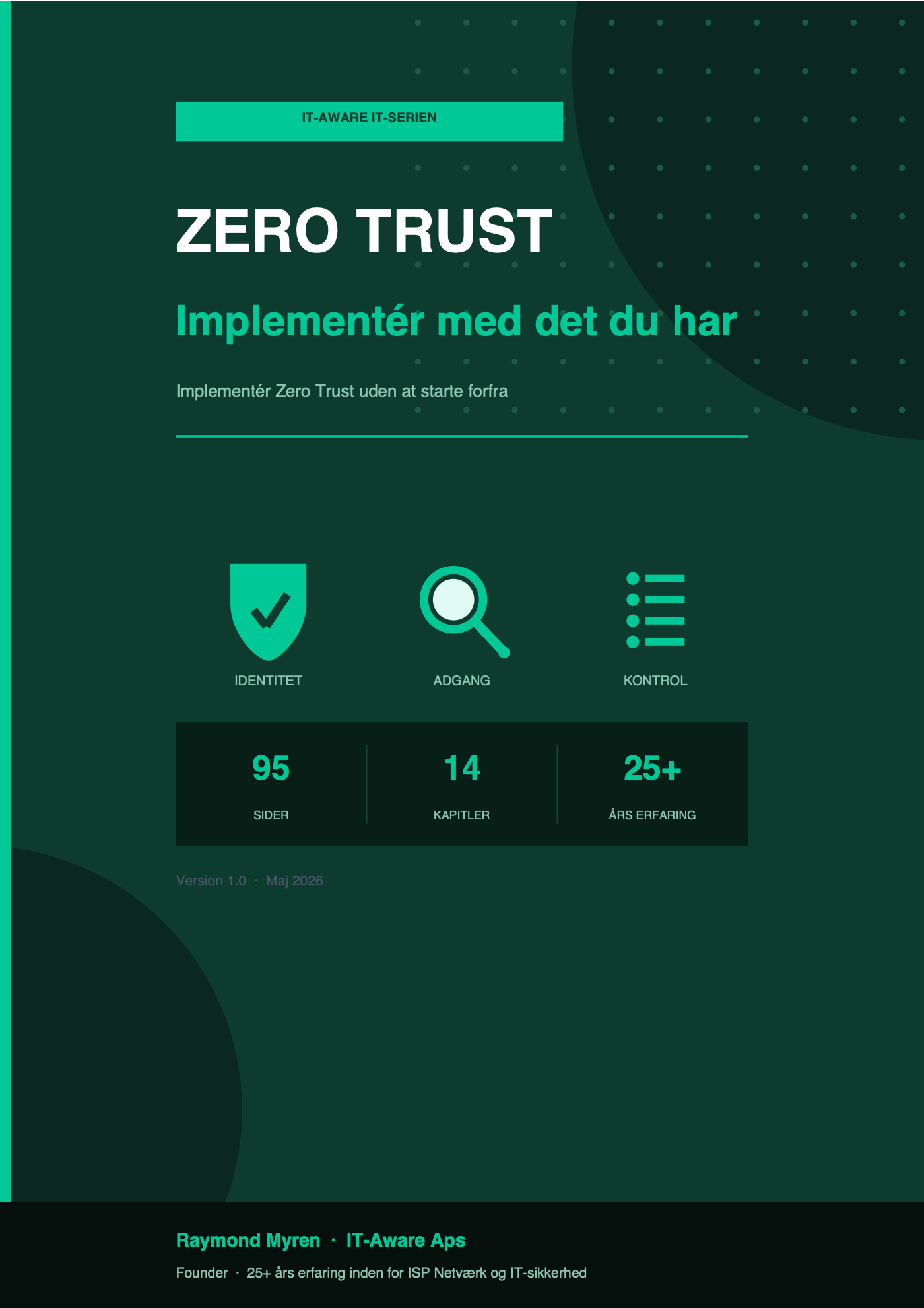 Zero Trust – Implementér trin for trin – med det du har