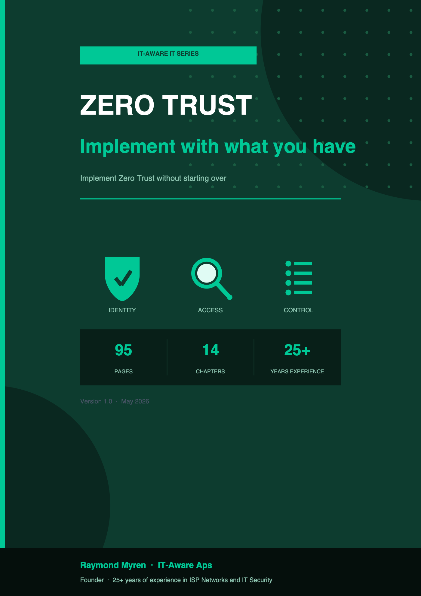 Zero Trust – Implement step by step — with what you have